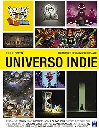 Game ARTS - Volume 5: Universo Indie