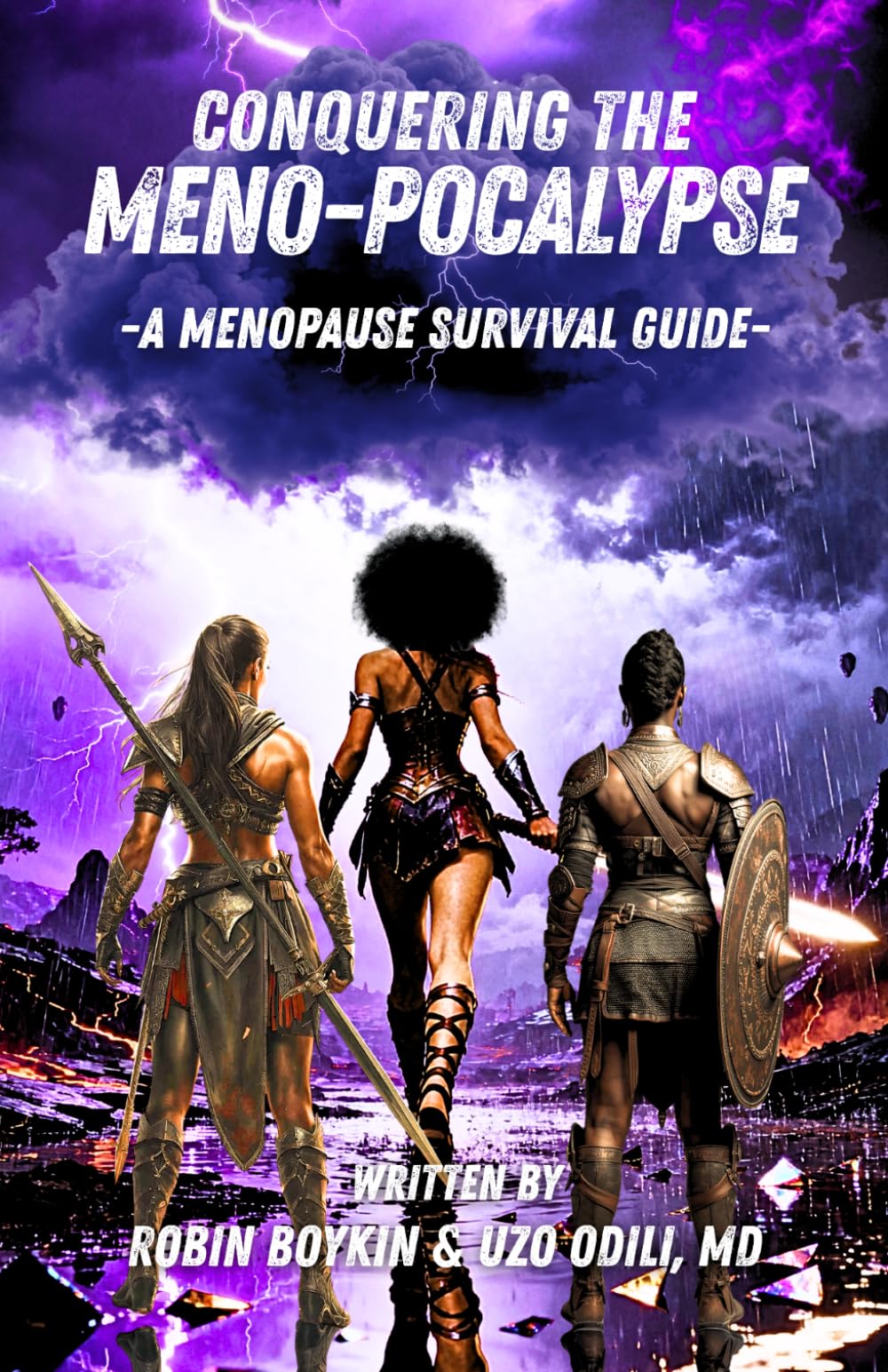 Conquering The Meno-pacolypse: A Menopause Survival Guide