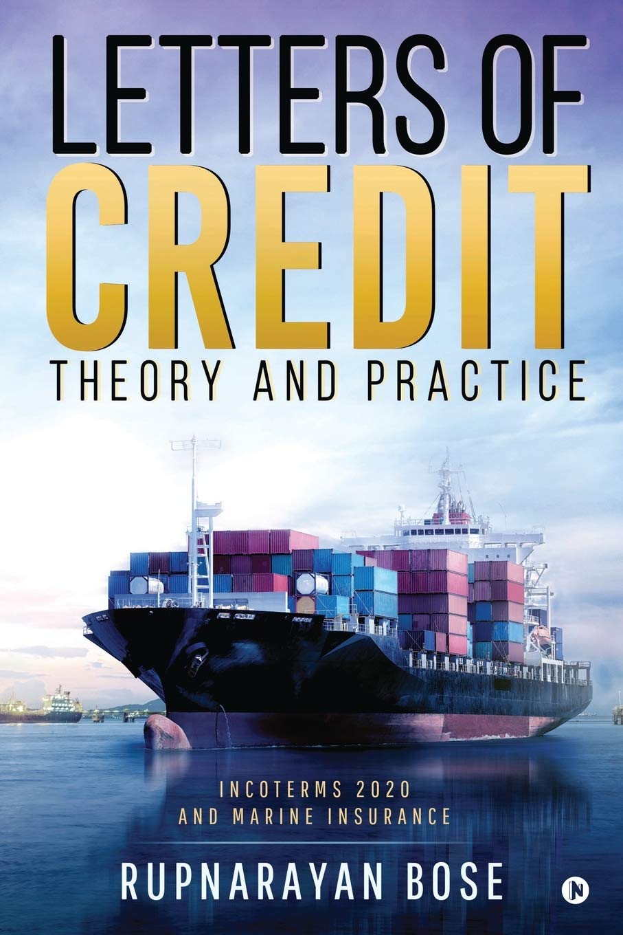 Rupnarayan BoseLetters of Credit: Theory and Practice