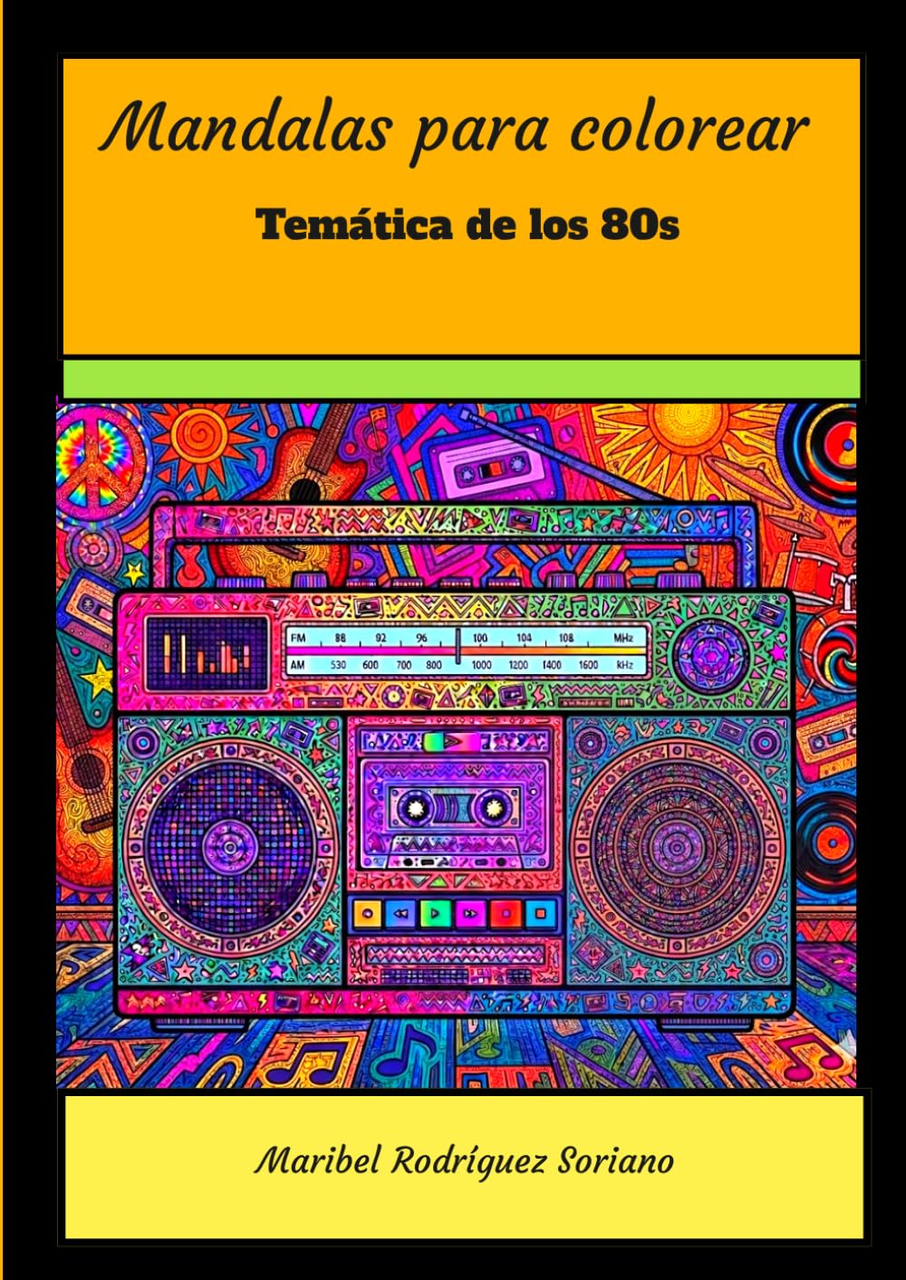 Mandalas para colorear: Temática los 80s