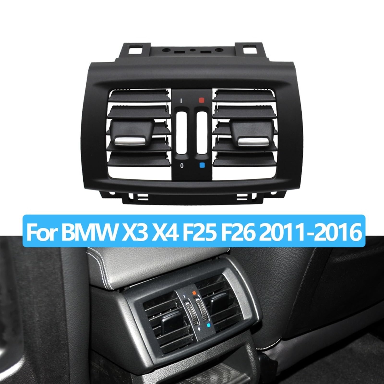 Sortie d'aération du climatiseur LHD RHD – Grille de Ventilation de climatisation arrière de Voiture, Panneau de Sortie de Remplacement adapté à BMW X3 X4 F25 F26 2011 – 2016 64229200888