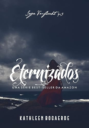 Eternizados: Conto da Saga Verflucht