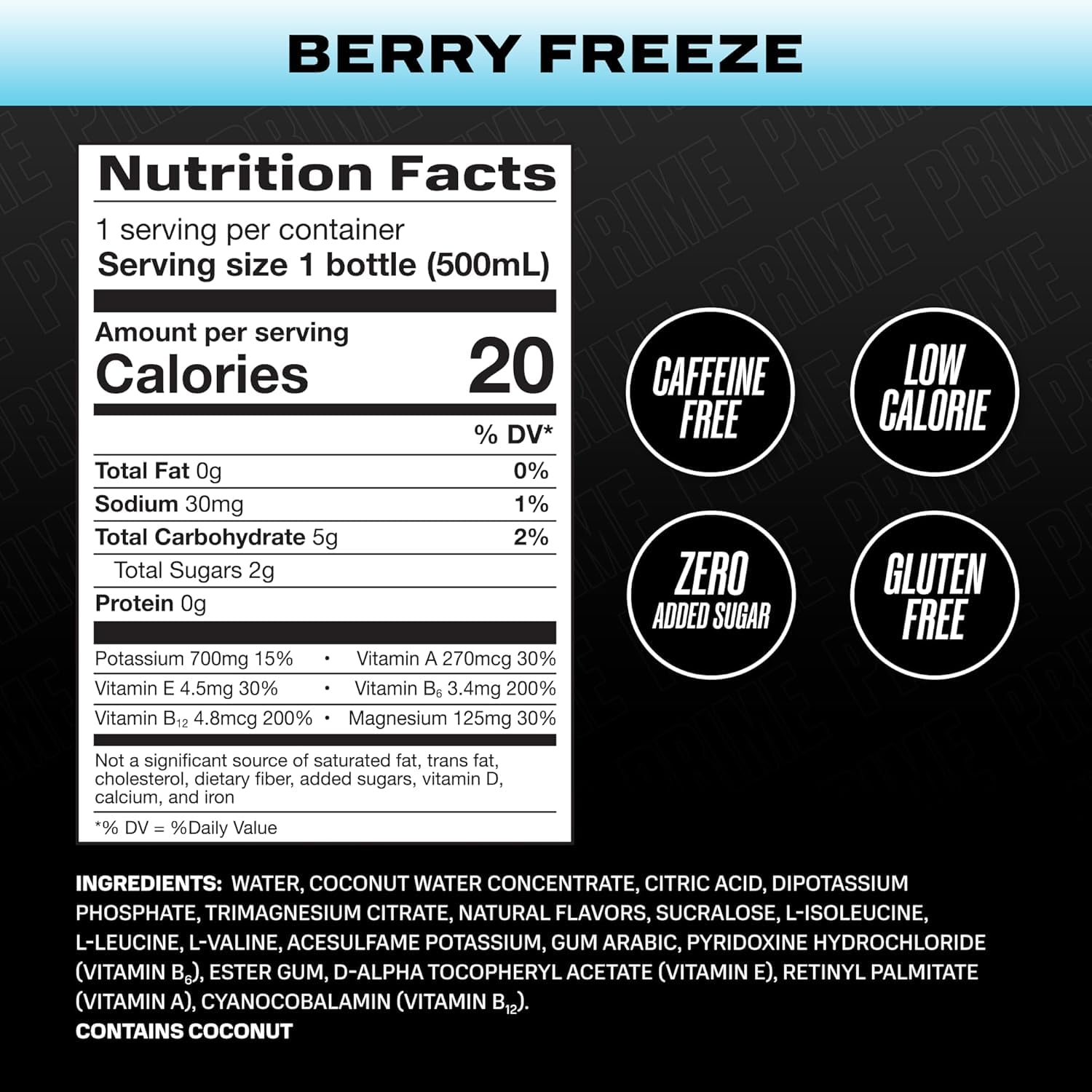 Prime Hydration Berry Freeze Flavour Drink, 16.9 fl oz ℮ 500 ml 4