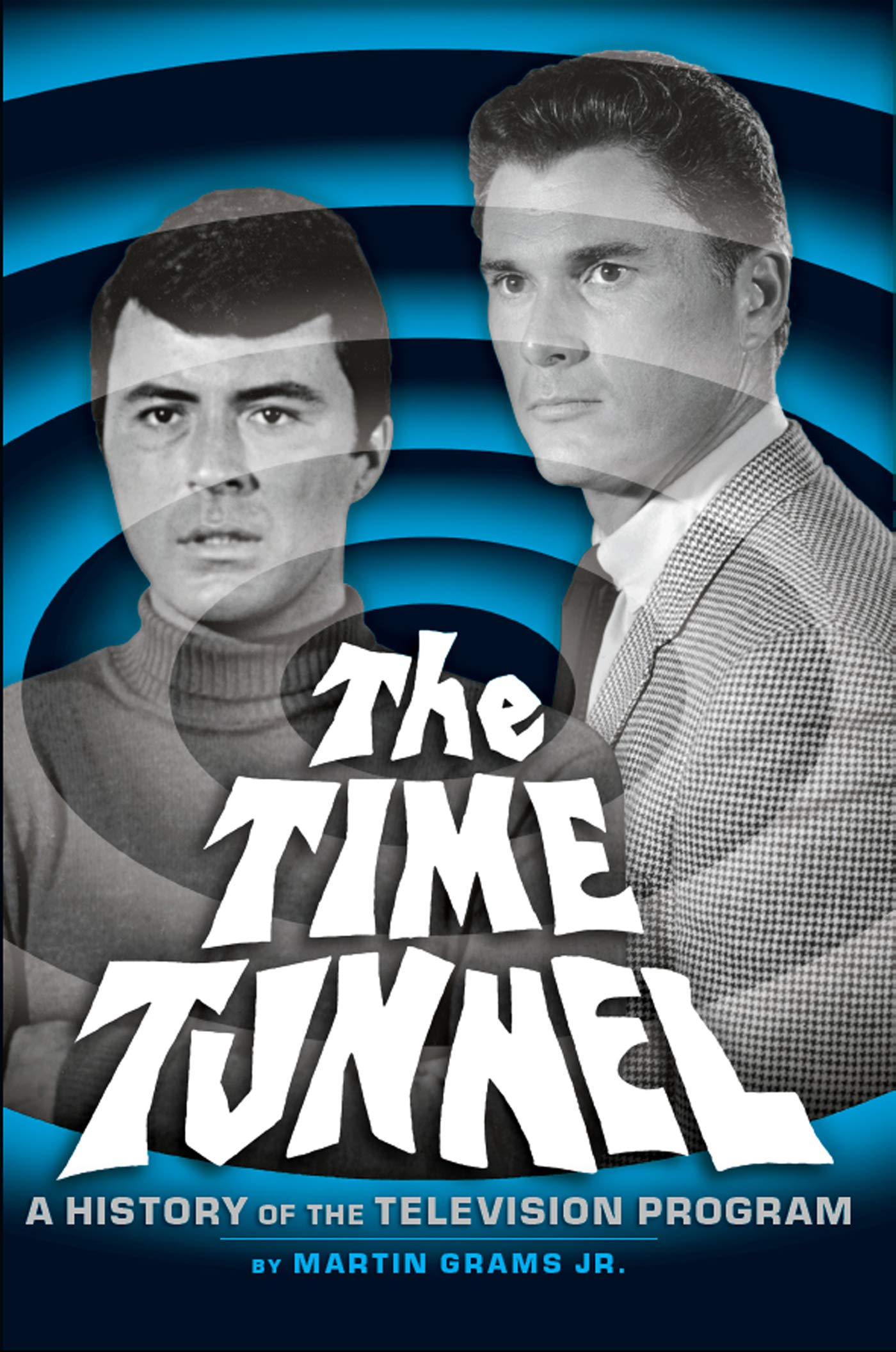 The Time Tunnel History of the Television Program un cadeau idéal pour fan de pop culture