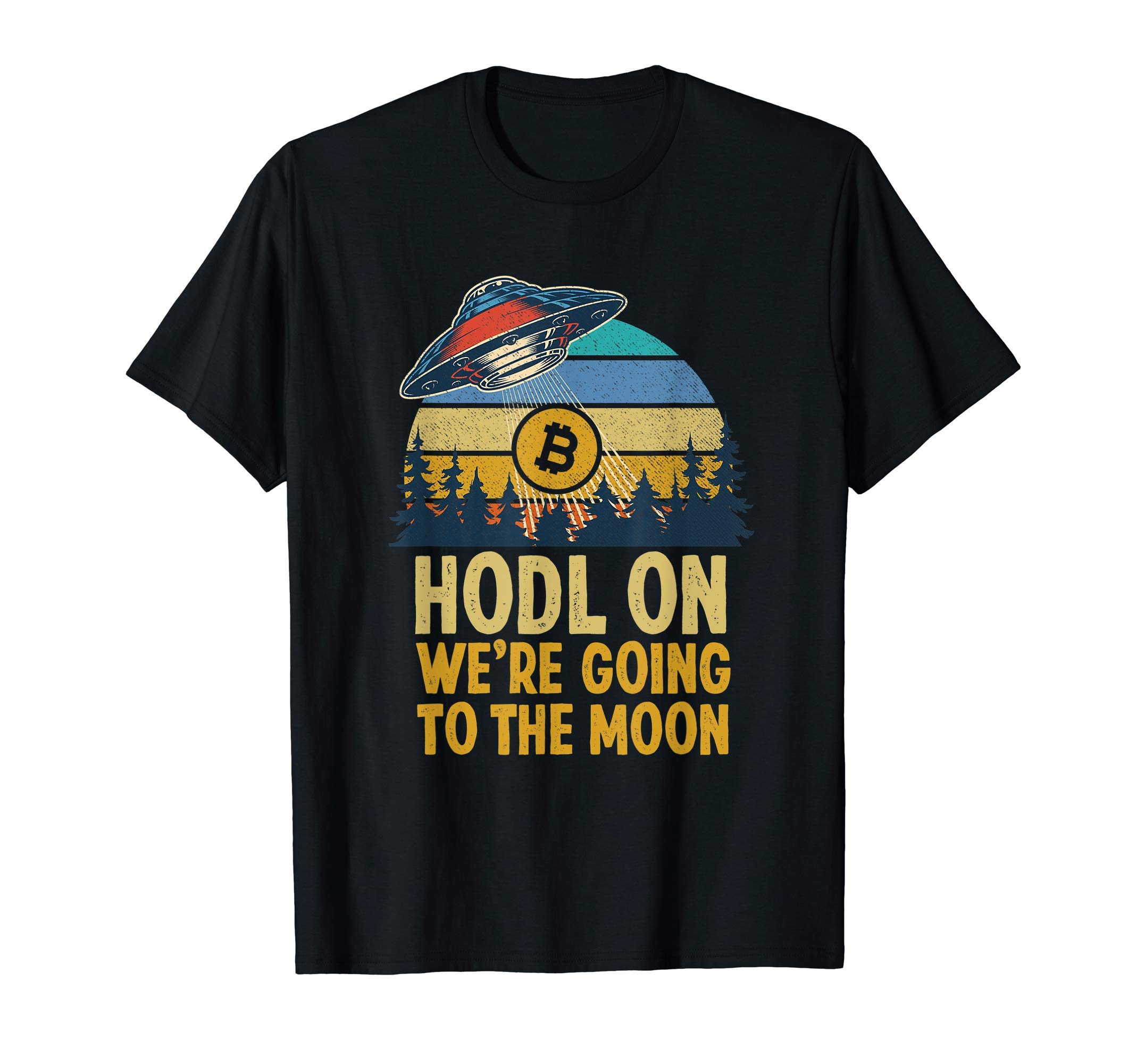 Bitcoin, Cryptocurrency & Blockchain ApparelBitcoin HODL To The Moon UFO Crypto Vintage T-Shirt