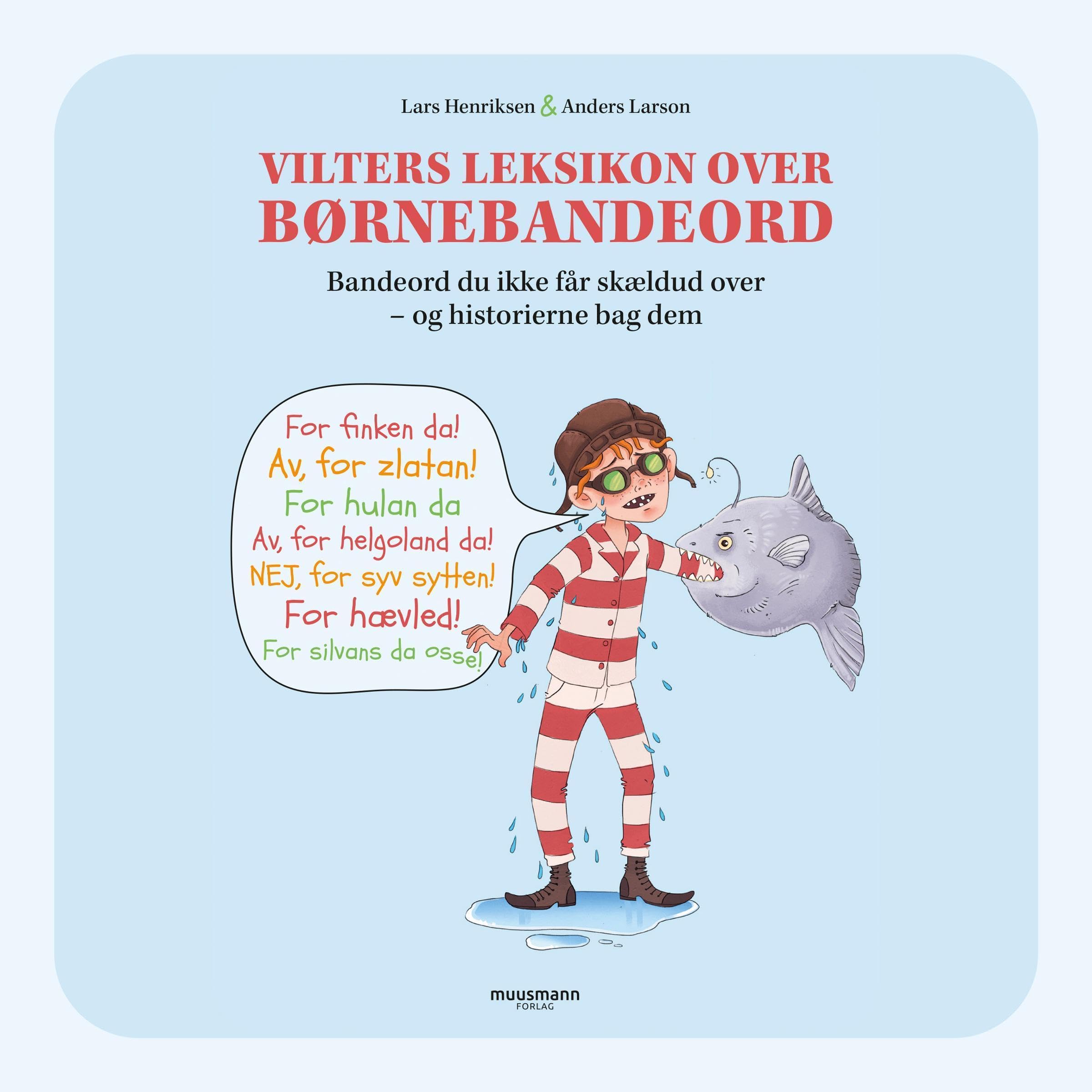 Vilters leksikon over børnebandeord