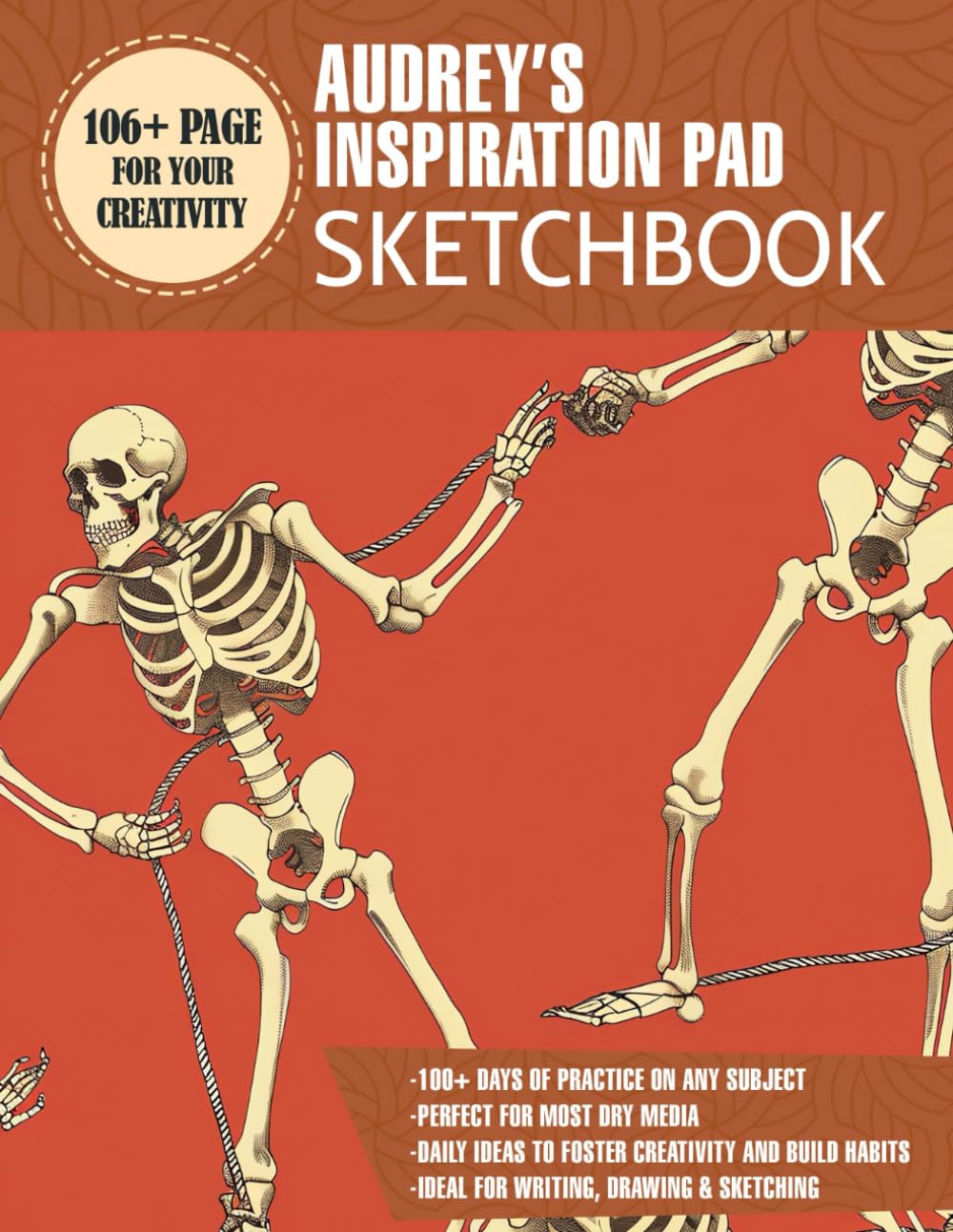 Audrey's Inspiration Pad: Empower Your Creative Journey With Personalized Touch | 106+ Blank White Pages 8.5"x11" For Drawing, Sketching, Journaling And Doodling