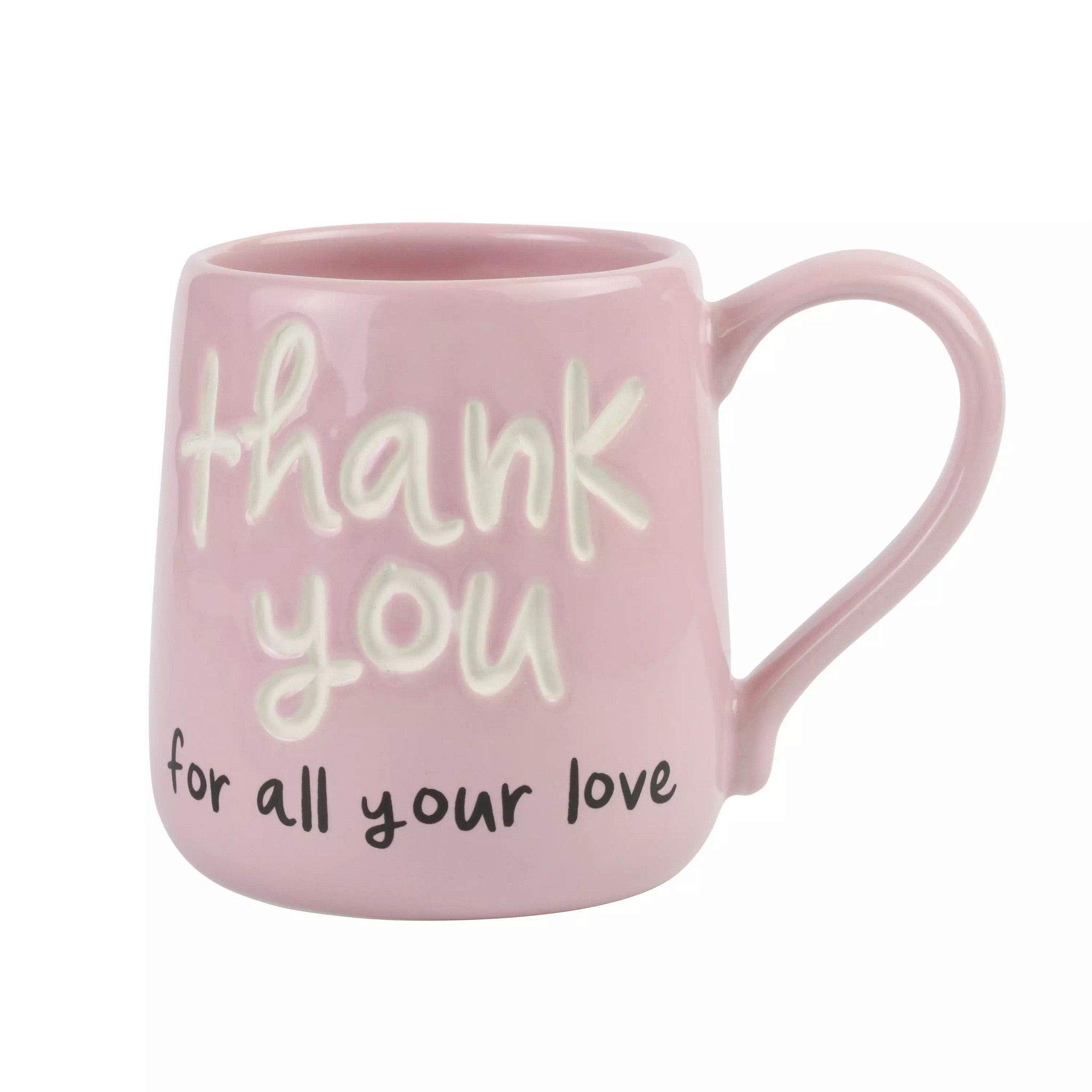 EnescoOur Name is Mud Thank You for All Your Love Engraved Coffee Mug, 16 Ounce, Pink