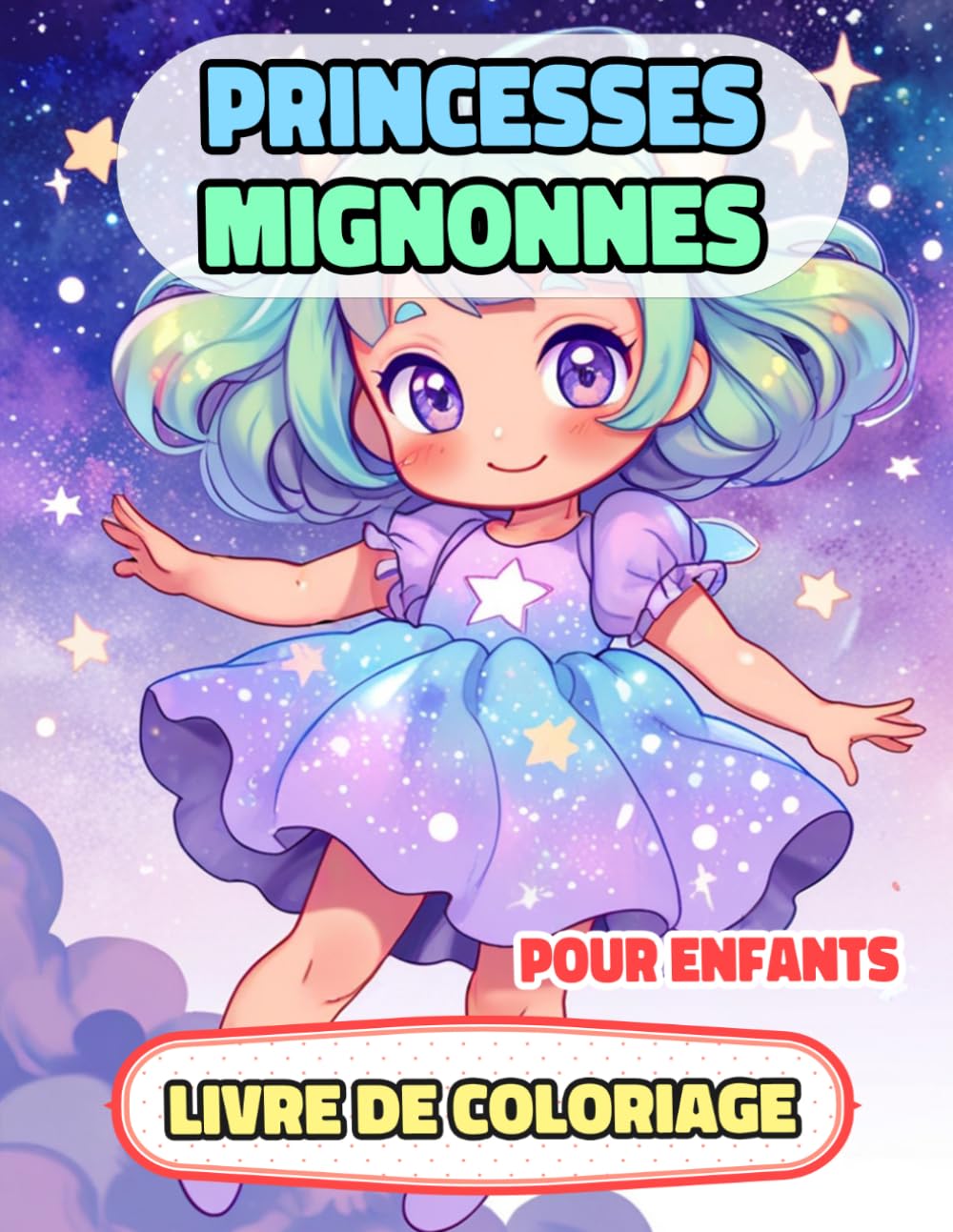 Princesses Mignonnes Livre De Coloriage Pour Enfants: Pages A Colorier D'adorables Reines Femmes Royales Palais Fille Château Médiéval Noble Dames ... | Stress Relaxation | Petit Garçon Fille