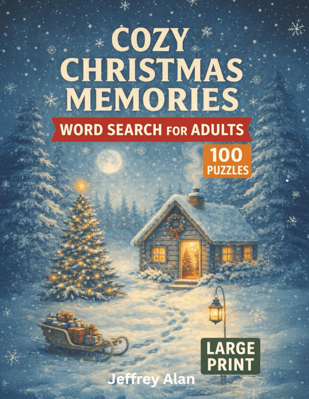 Cozy Christmas Memories: Relaxing Word Search Puzzles for Adults (Seasonal Word Search Collection)