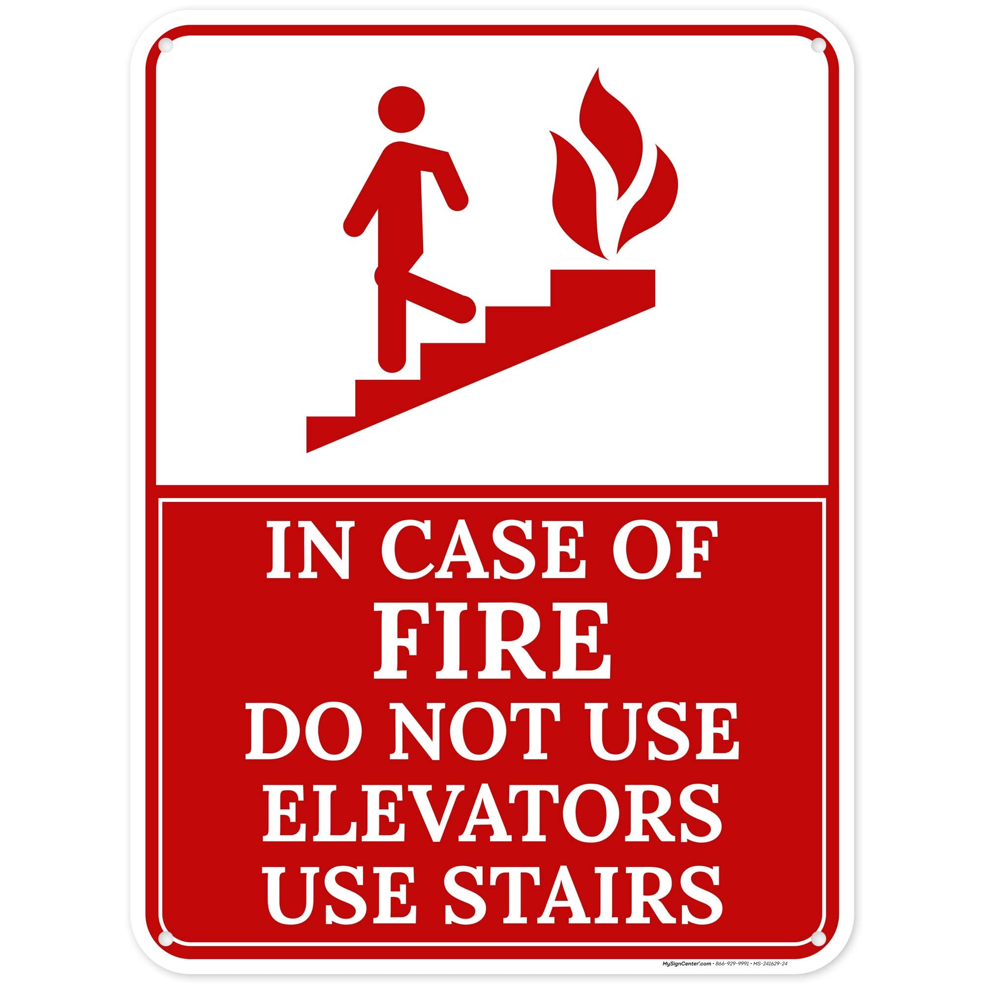 In Case Of Fire Do Not Use Elevators Use Stairs Sign, 18x24 Inches, 55 mil thick HDPS (high density polystyrene), Made in USA by My Sign Center