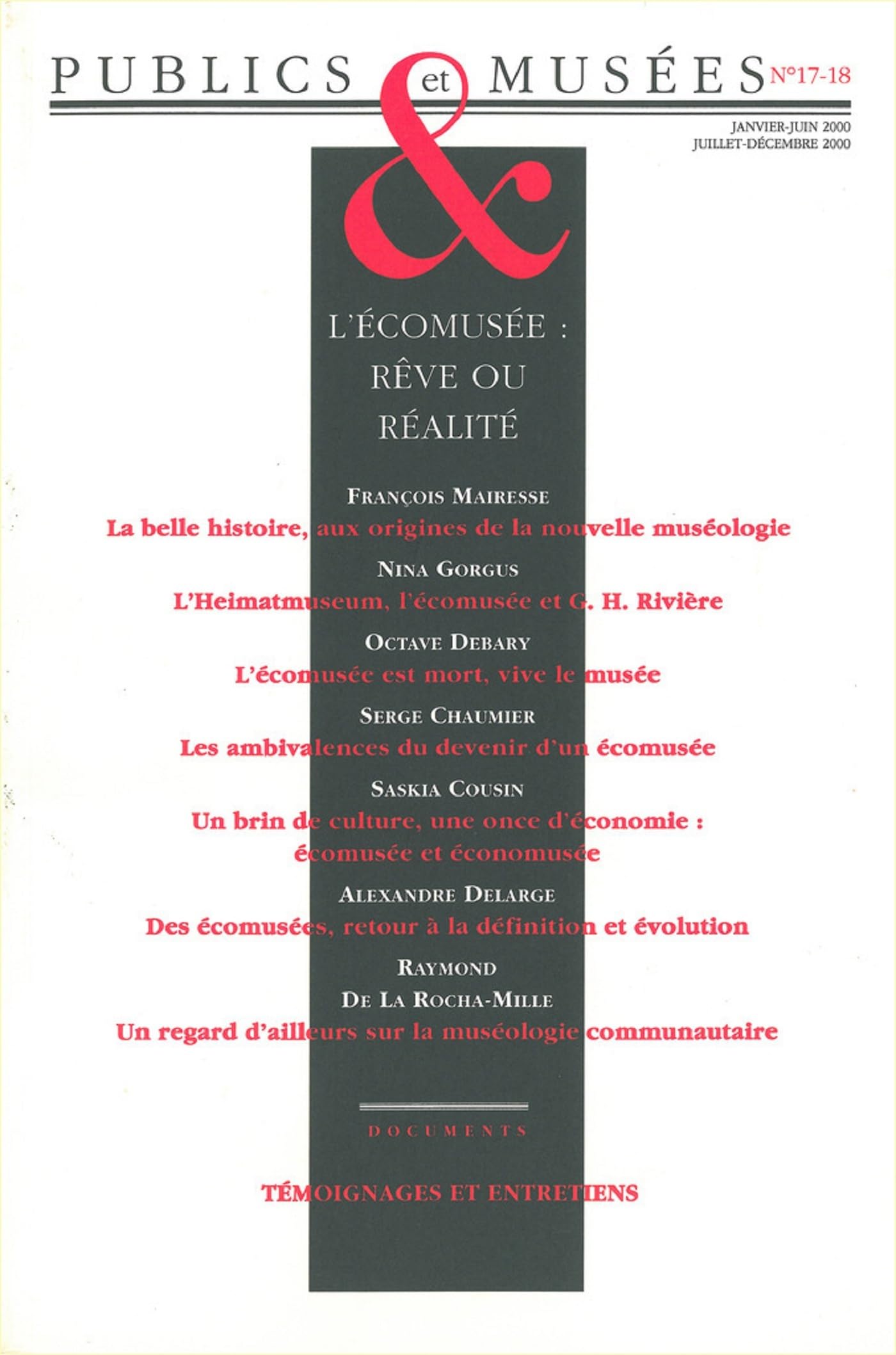 Publics et Musées n° 17-18: L'écomusée : rêve ou réalité