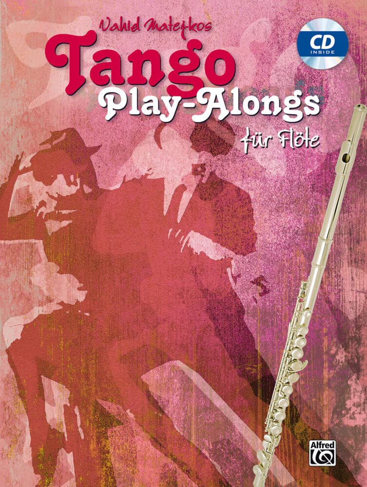 Tango Play-alongs Pour Flûte pour surmonter vos blocages en rythme