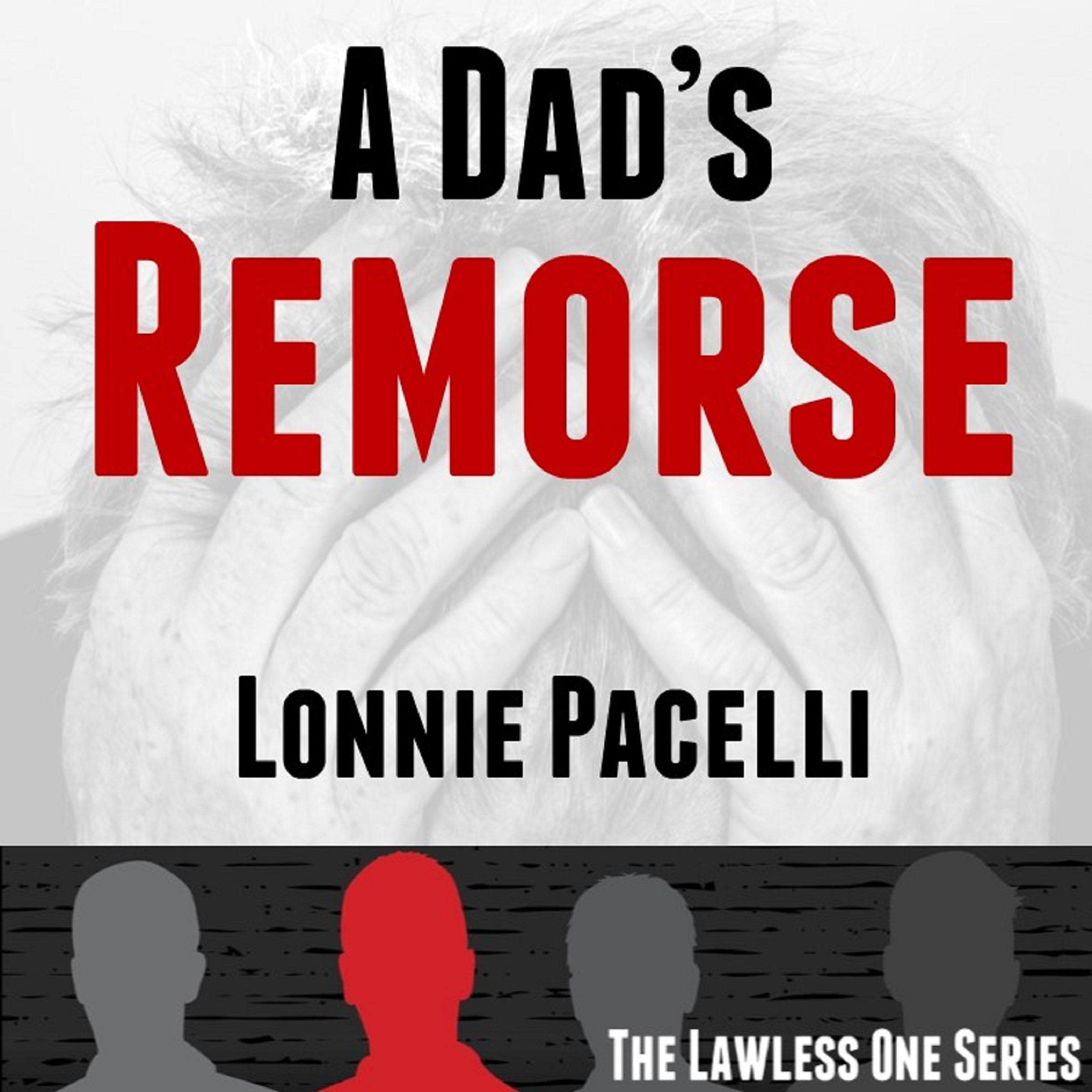 Cover art for A Dad's Remorse
