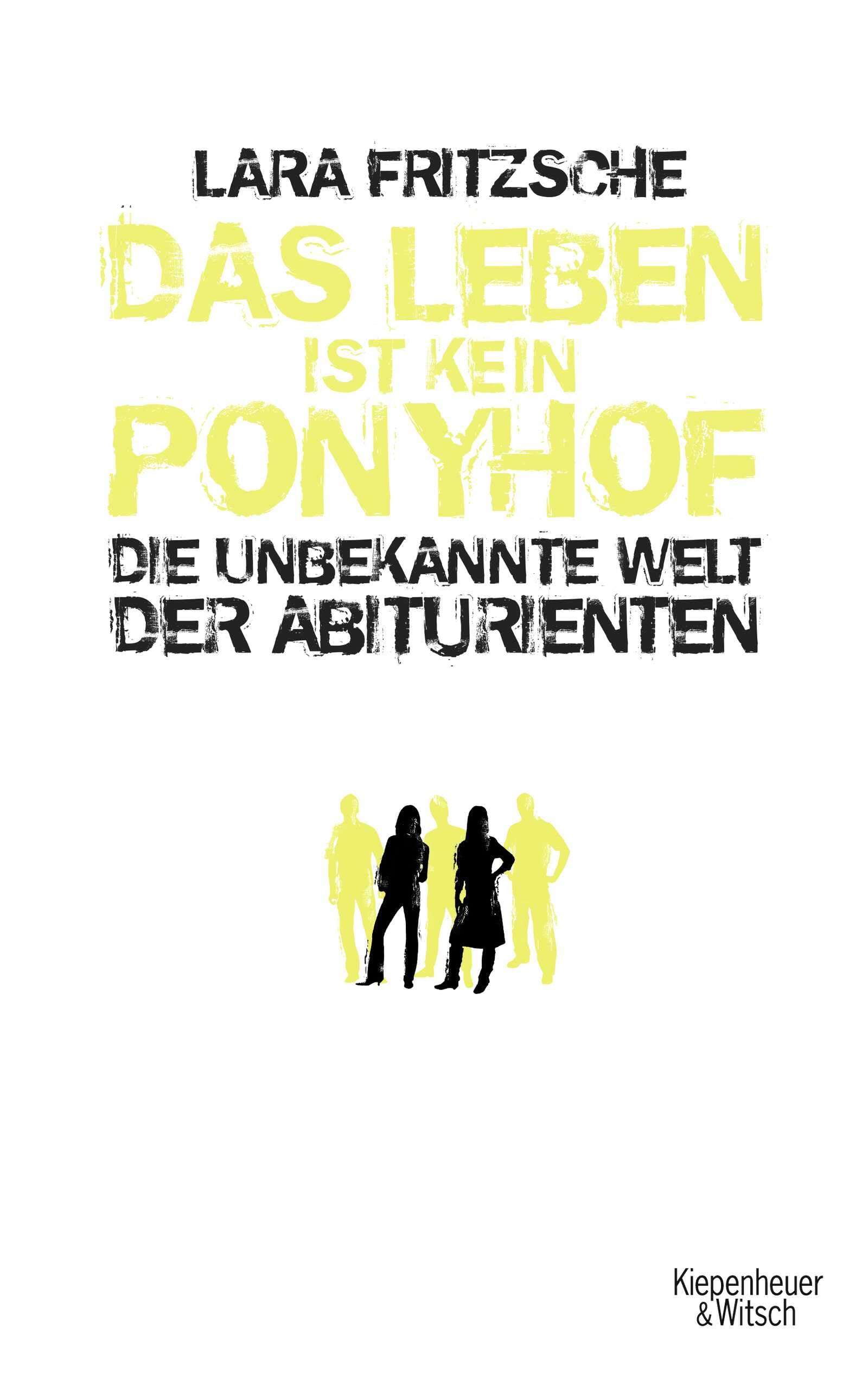 Das Leben ist kein Ponyhof: Die unbekannte Welt der