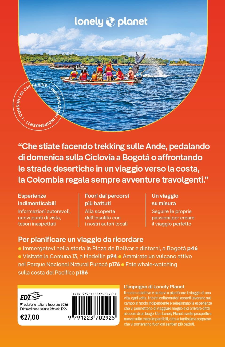 COLOMBIA. Le guide di viaggio più vendute al mondo. Itinerari esperienze e consigli degli autori: molto più di una guida turistica!. Bogotá, Medellín, Boyacá e Santander, Cali, Cartagena