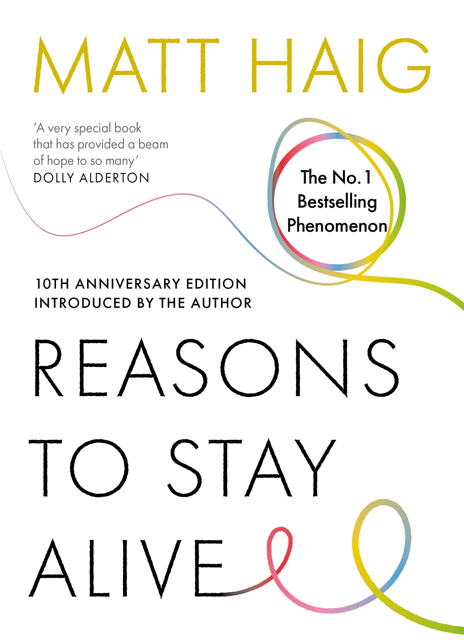 Reasons to Stay Alive (English Edition)