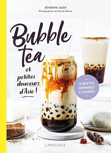 Bubble Tea et petites douceurs d'Asie