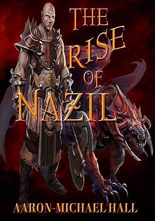 The Rise of Nazil