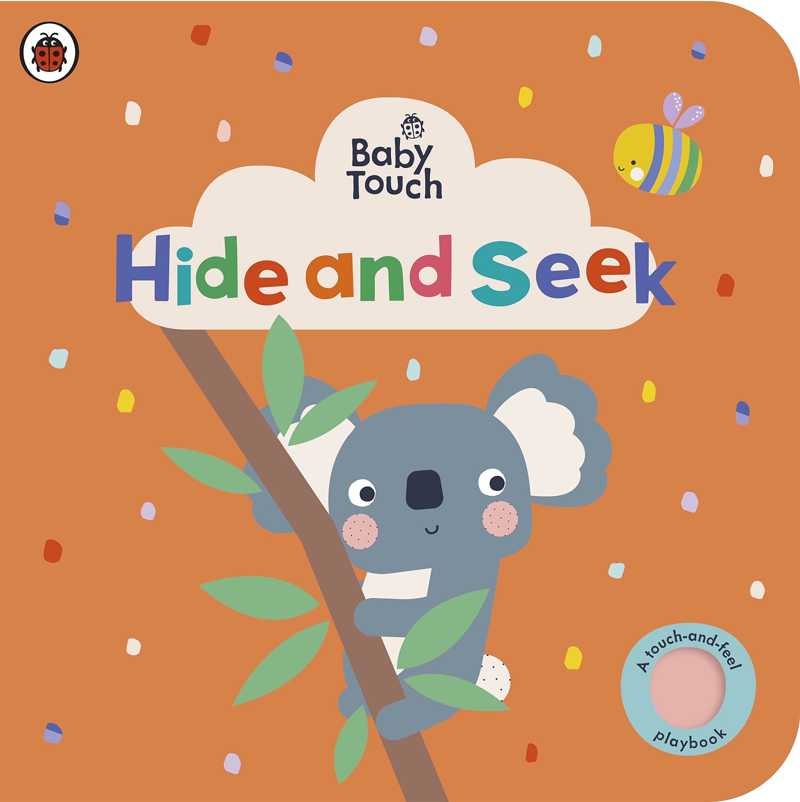 Baby Touch Hide and Seek by LADYBIRD 9780241547434