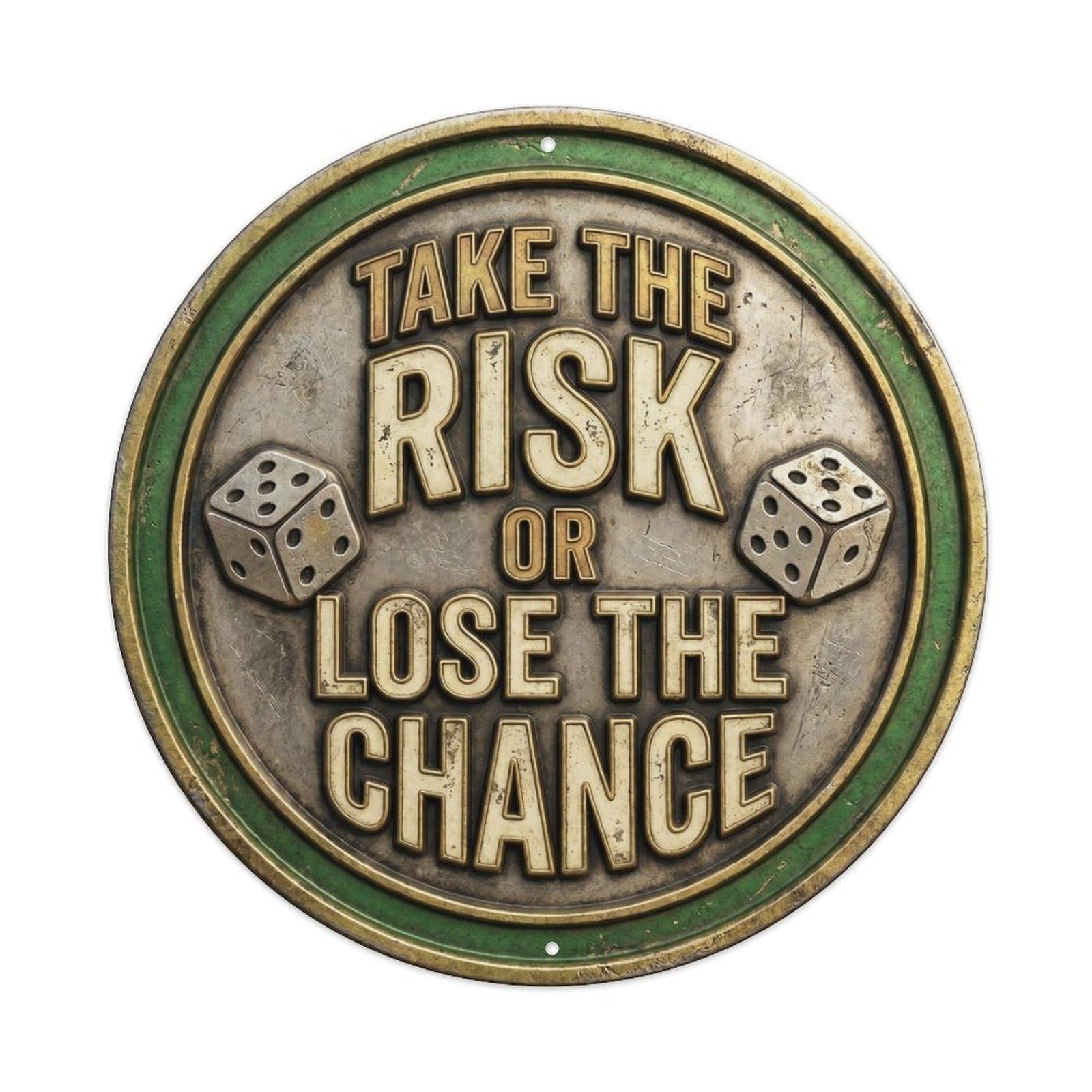 Take Risk Or Lose Chance Nostalgic Hanging Accessory Retro Metal Tin Sign