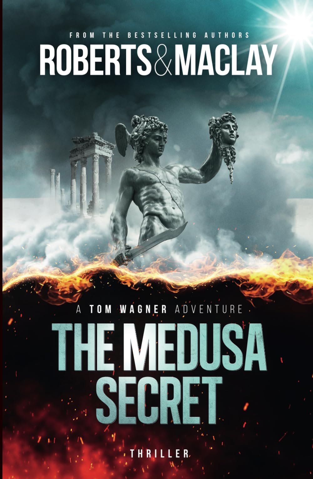 The Medusa Secret (A Tom Wagner Adventure)