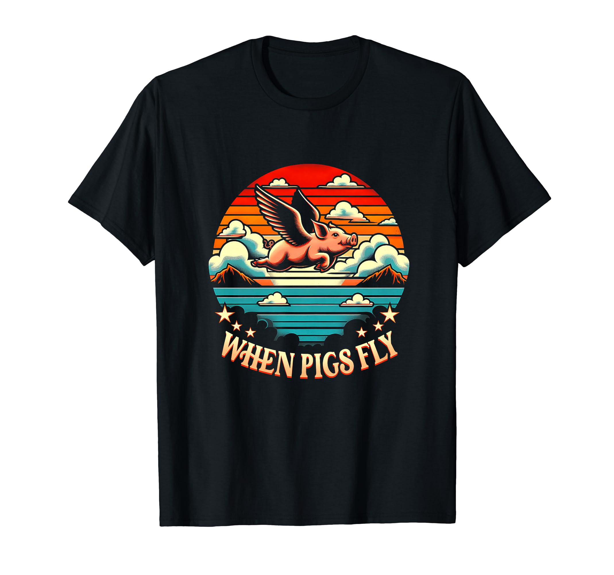 Sunset When Pig Fly 1600s Saying HumorousVintage Sunset When Pig Fly 1600s Funny Saying Humorous T-Shirt