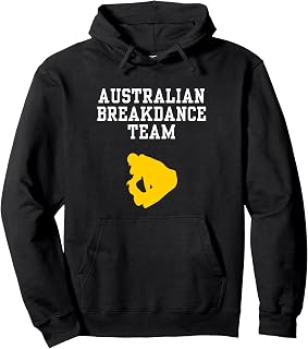 Australian Breakdancer Team Costume, Funny Parody Pullover Hoodie