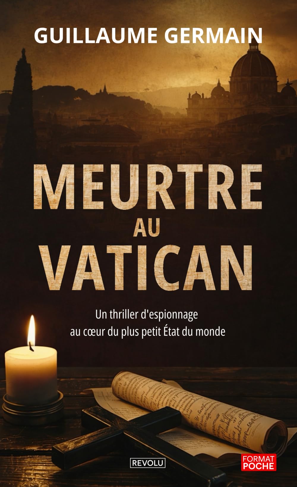 Meurtre au Vatican: Un thriller d'espionnage au cœur du plus petit État du monde