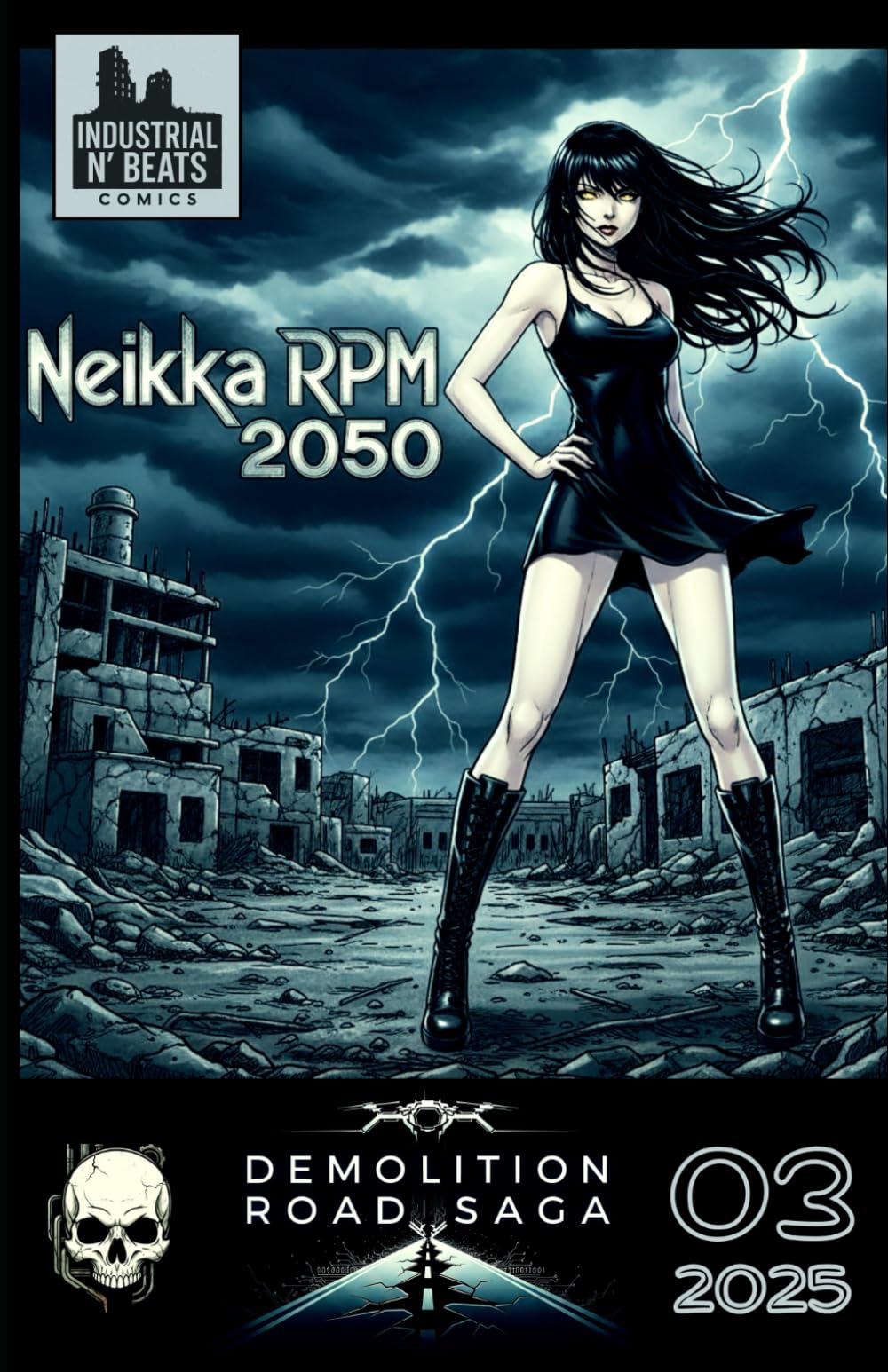 Neikka RPM 2050 Episode 3: A Cyberpunk Noir Comic: Escape, Chase and Plunge. (Demolition Road Saga - Neikka RPM 2050)