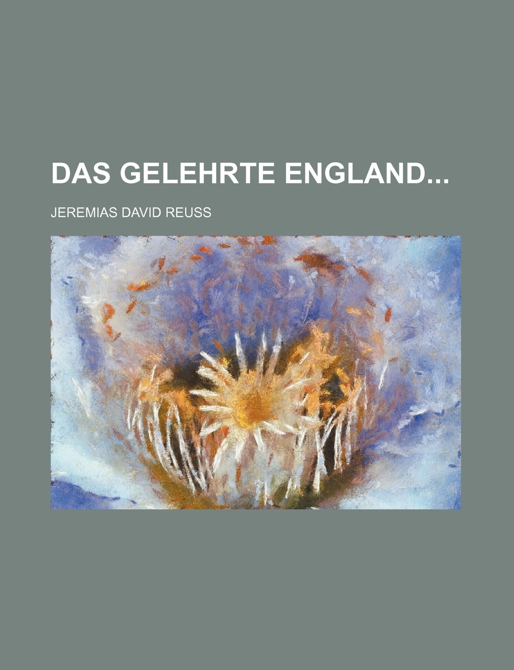 Das Gelehrte England