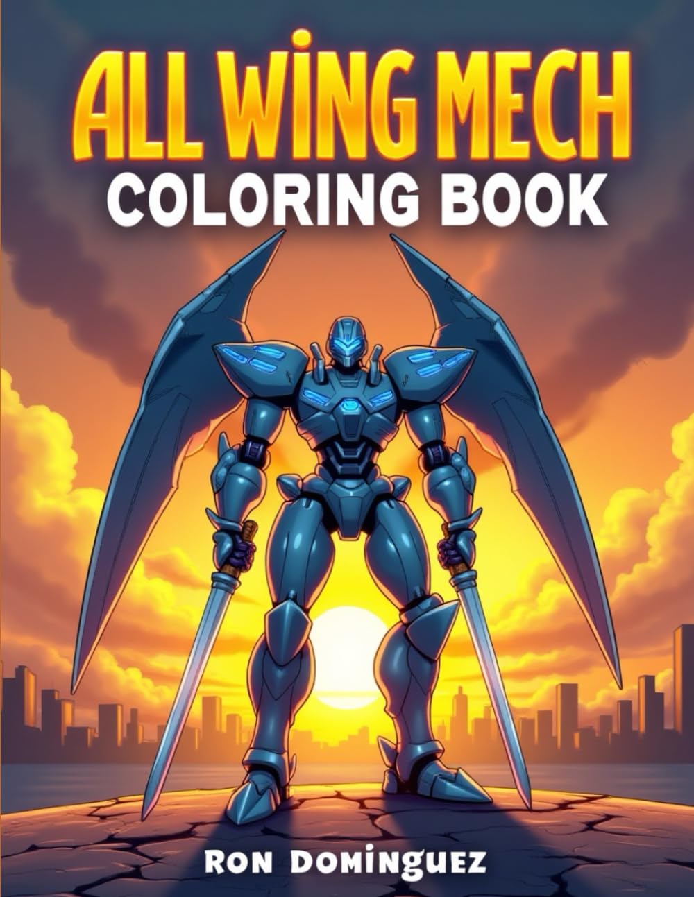 ALL WING MECH COLORING BOOK (Heavy metal battle bots)