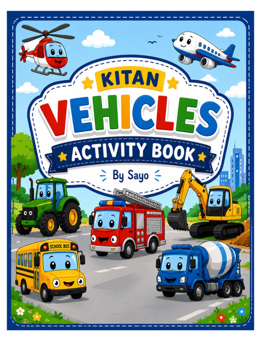 Vehicles Activity Book (Kitan's Learning Adventure)