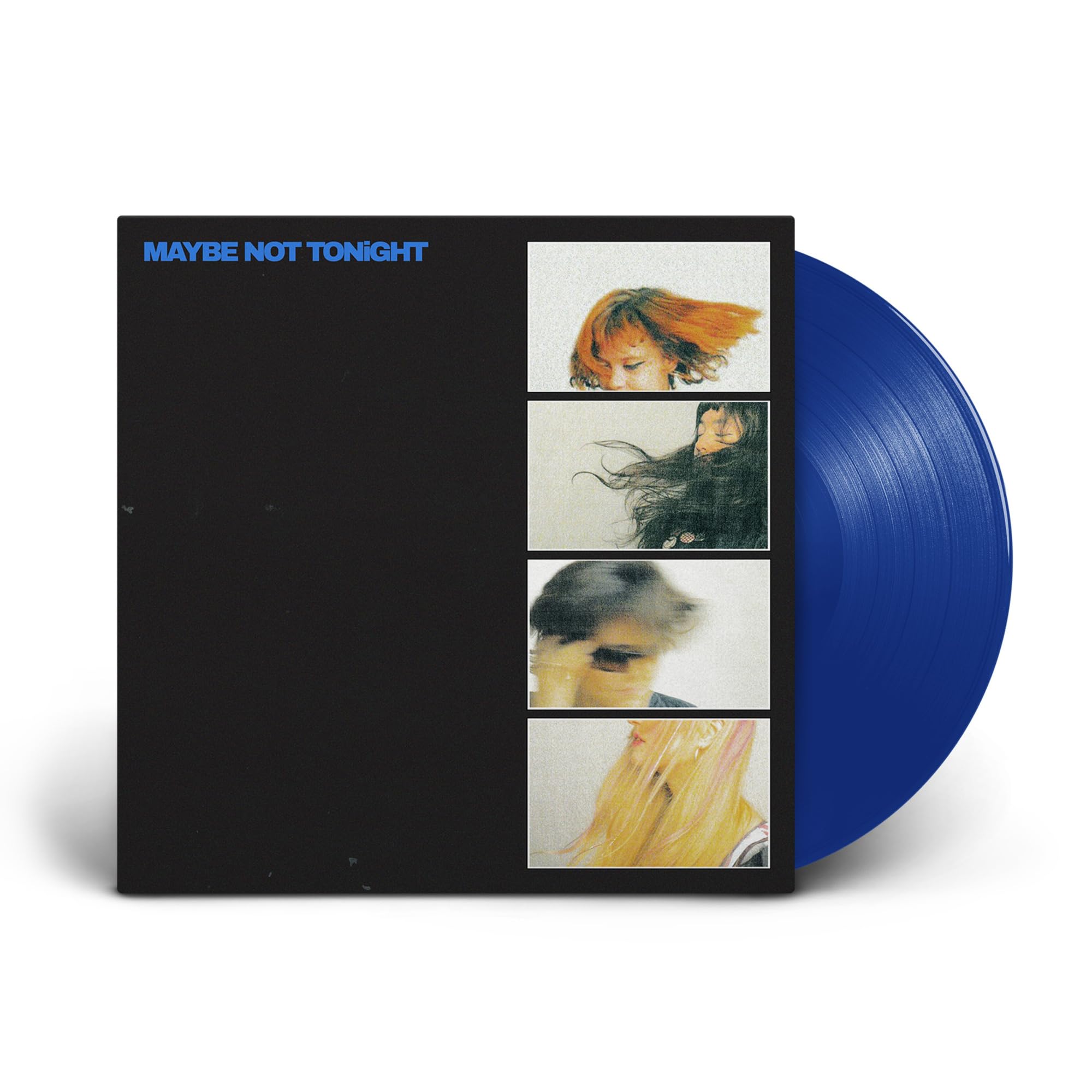 Maybe Not Tonight [VINYL]