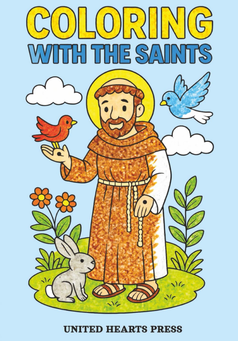 Coloring With The Saints: Catholic Coloring Book for Children | 7x10 inches | 25 Coloring Pages