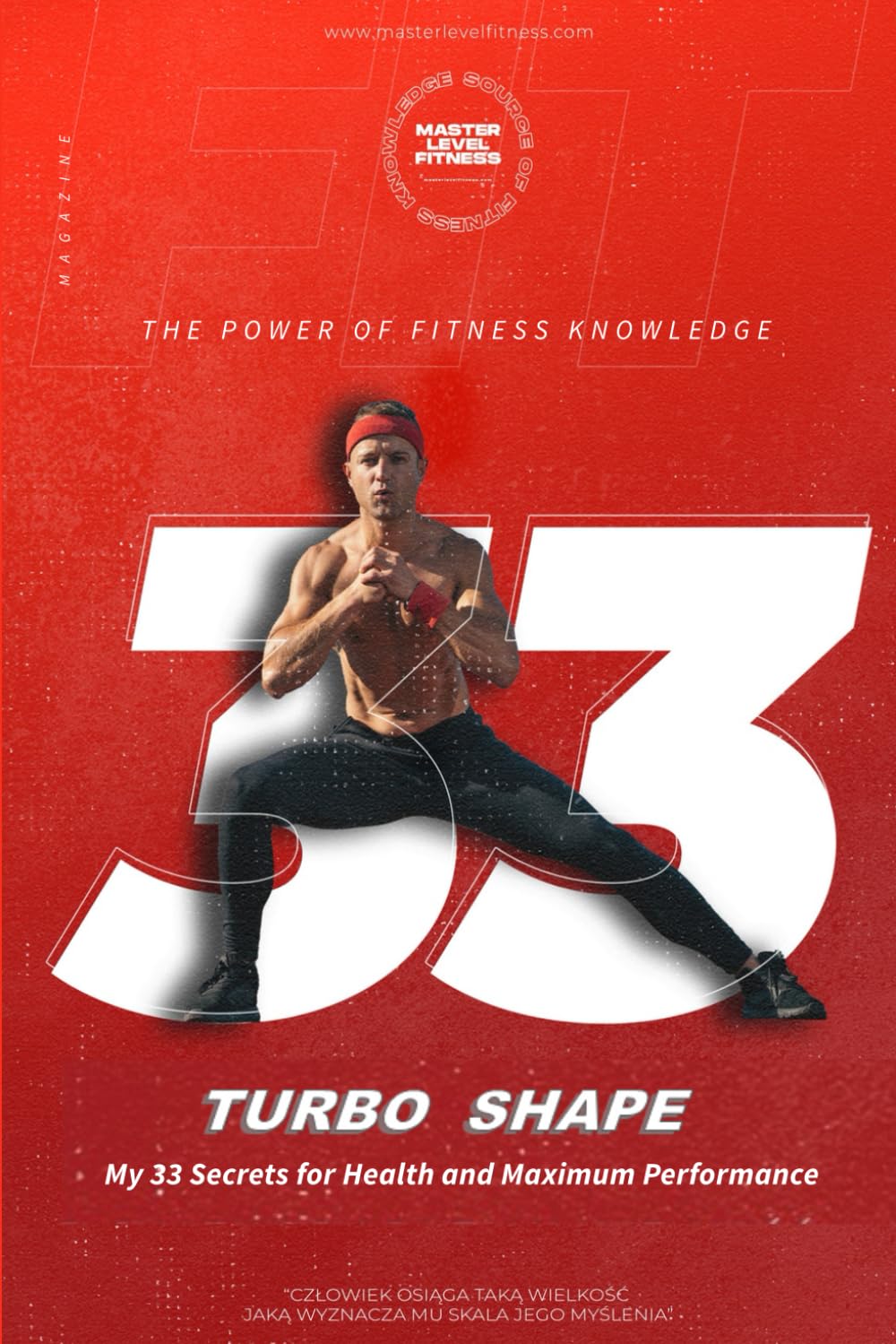 33 Secrets Turbo Shape: 33 Secrets Turbo Shape: Practical Methods for Strength, Endurance, Recovery and Building a Powerful Athletic Body