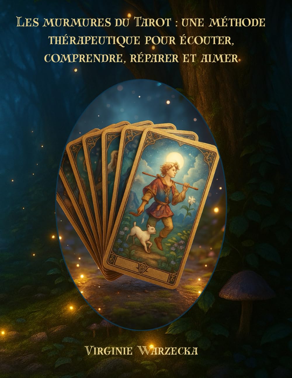 Les murmures du Tarot : une méthode thérapeutique pour écouter, comprendre, réparer et aimer      Paperback – November 1, 2025