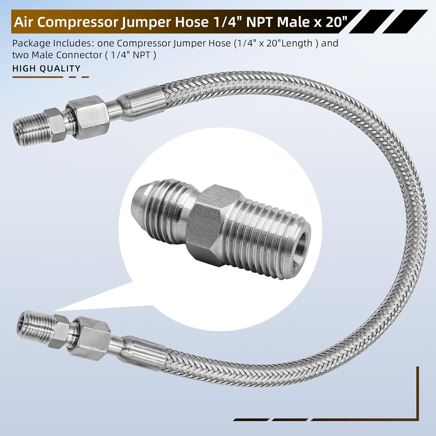air compressorjumper hose 1/4" NPT Male x 20" Length 750°F 450 PSI Both Sides Fittings Rotate Freely Flexible Whole body Stainless Steel Metal Hose