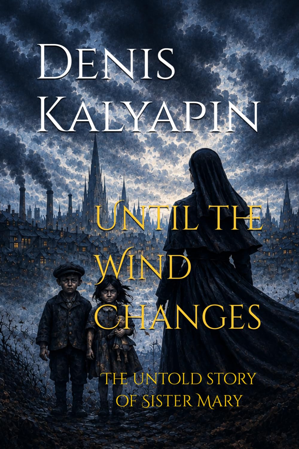 Until the Wind Changes: The untold story of Sister Mary