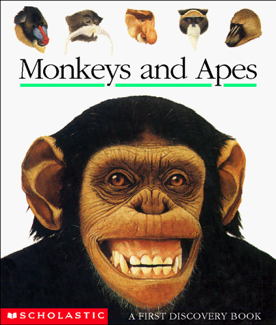 Monkeys and Apes (First Discovery Books)