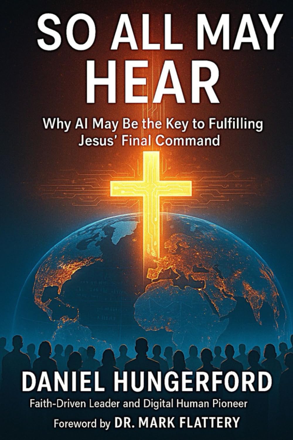 So All May Hear: Why AI May Be The Key To Fulfilling Jesus Final Command