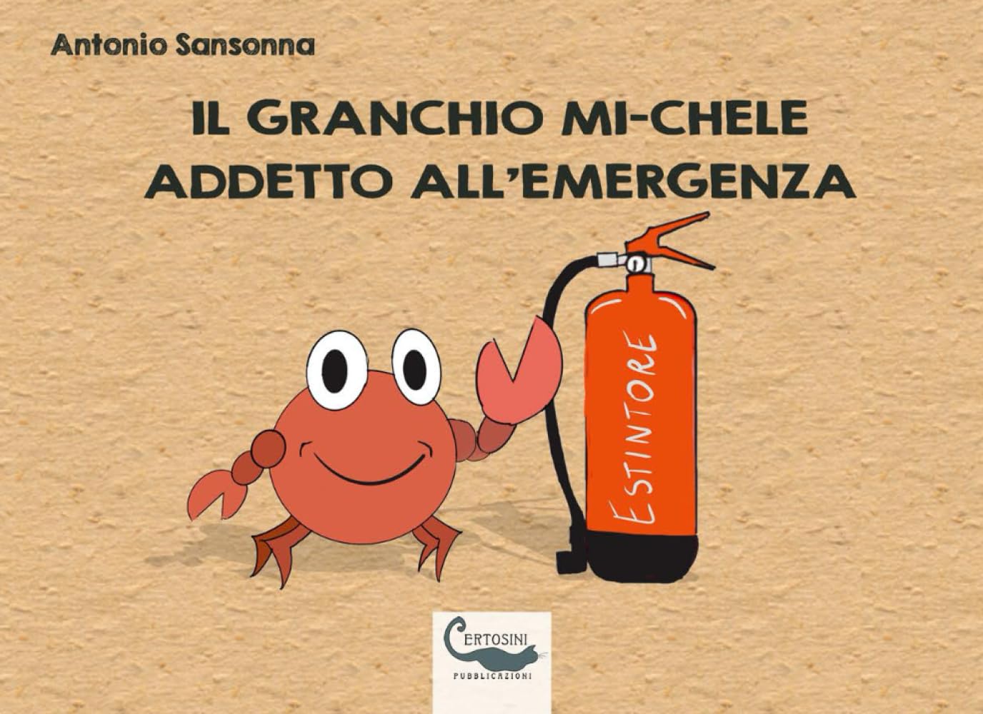 Il granchio MI-Chele addetto all'emergenza: Libro per bambini con storia e pagine da colorare