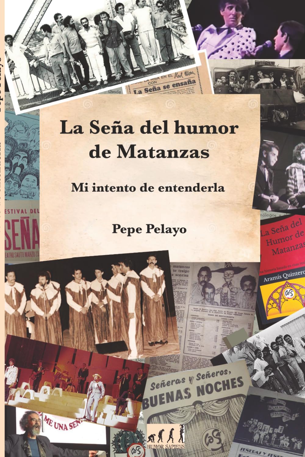 La Seña del Humor de Matanzas: Mi intento de entenderla (Teoría del humor)