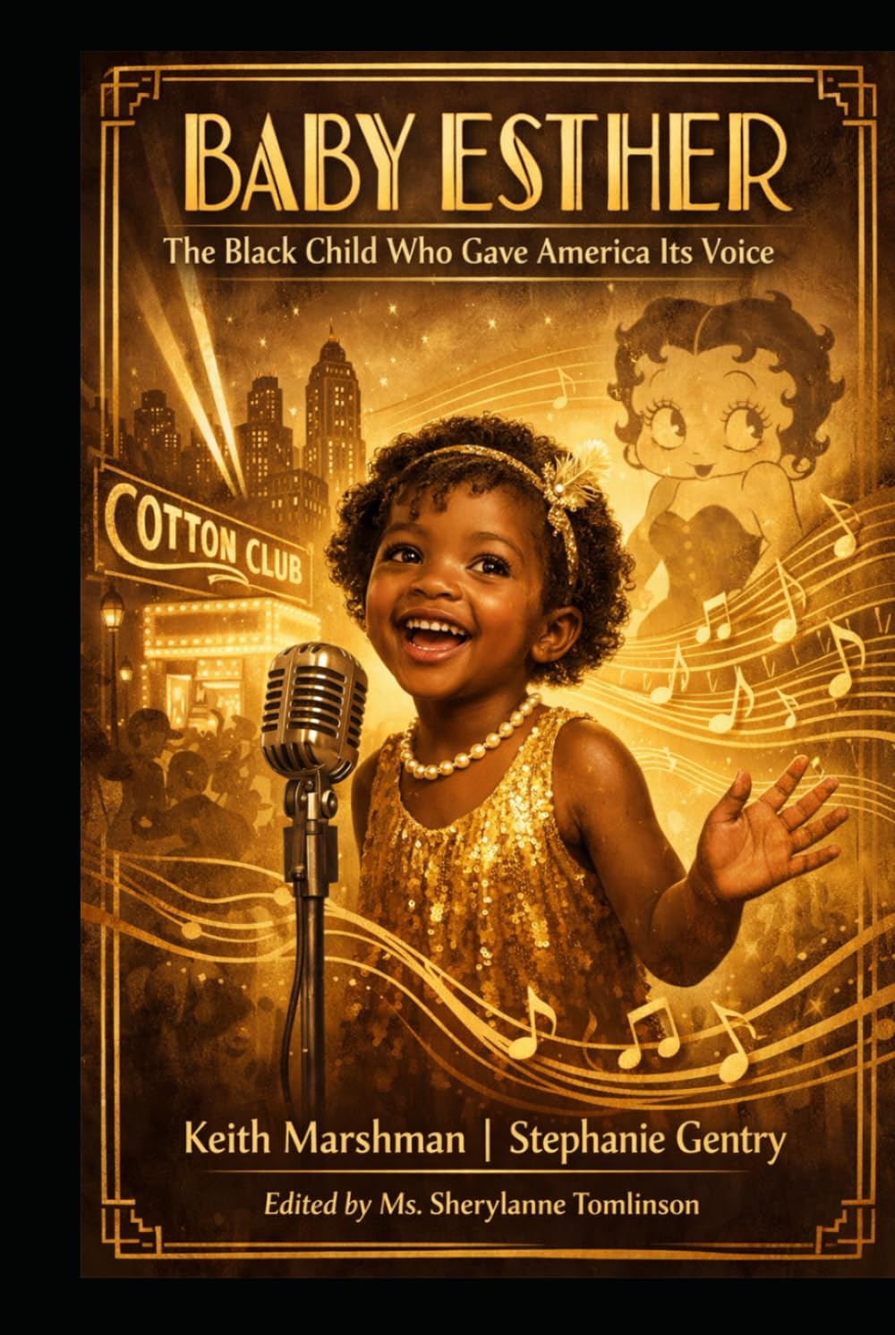 Baby Esther: The Black Child Who Gave America Its Voice