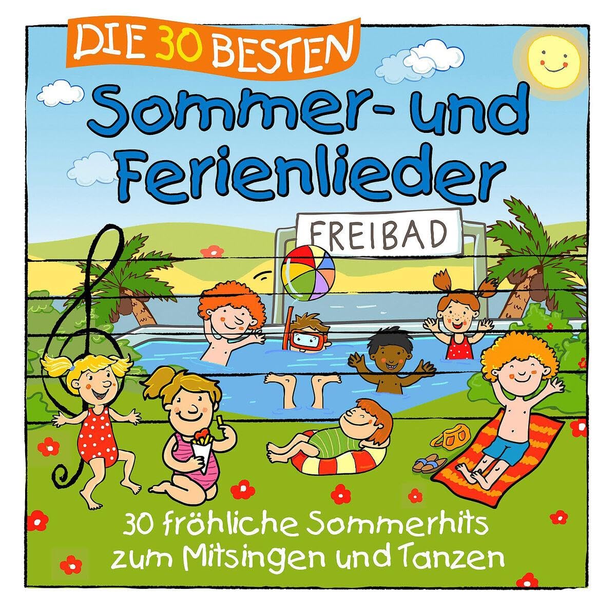 Die 30 Besten Sommer- und Ferienlieder