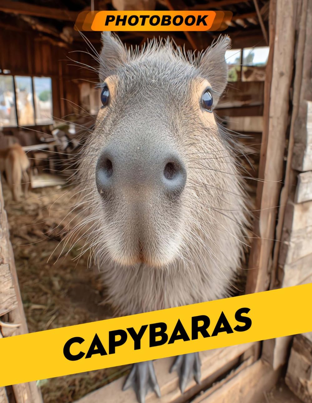 Capybaras Photo Book: Charming Rodent Photography Featuring Playful Capybaras In Natural Habitat Scenes For Animal Enthusiasts And Relaxing Home Decor