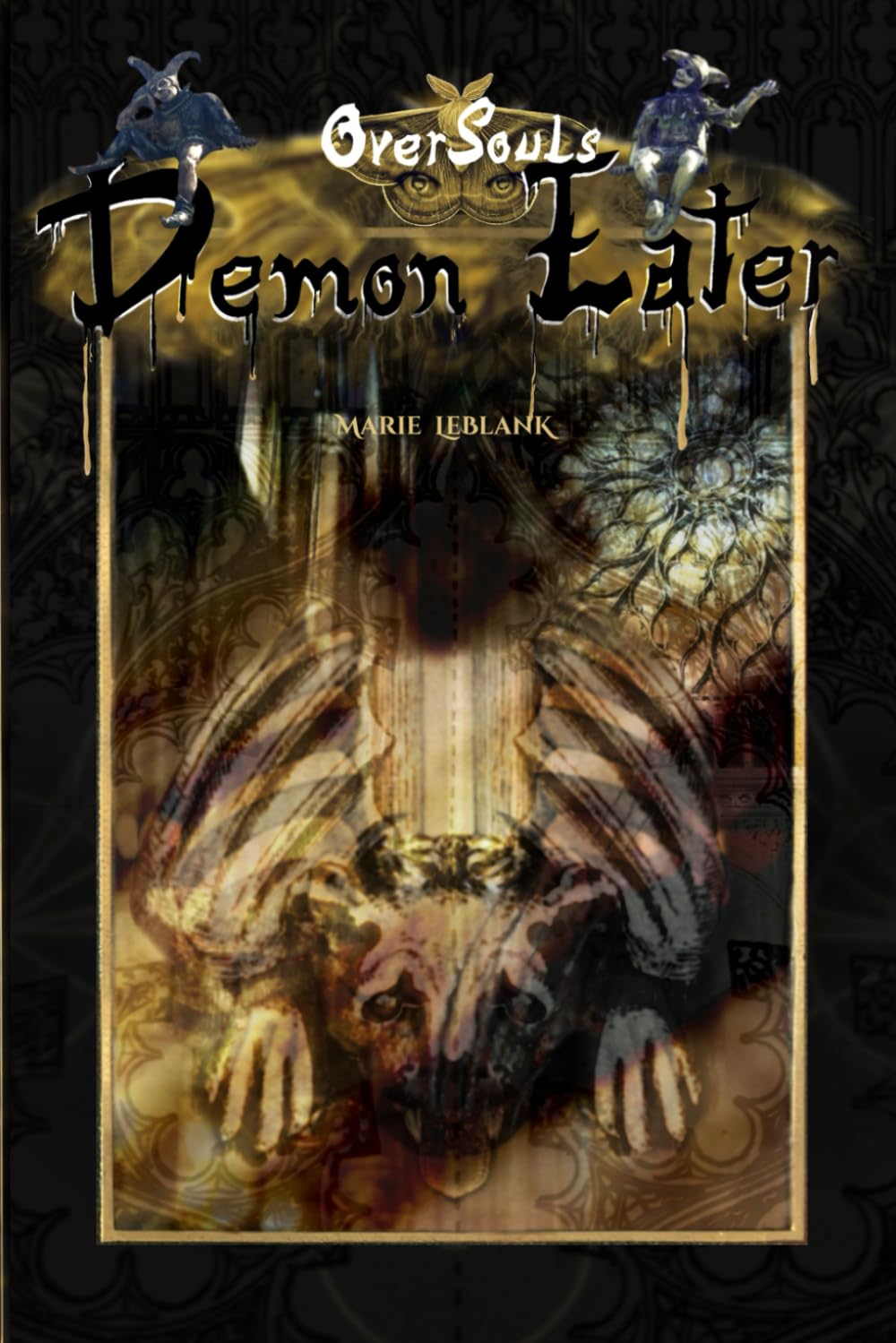 OVERSOULS: Demon Eater (The Demon Eater Trilogy)