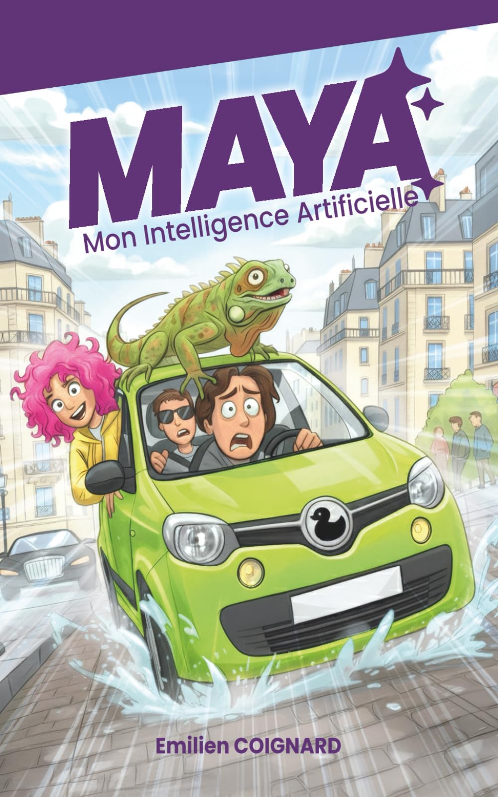 Maya - Mon intelligence artificielle: Un roman d’humour, de chaos numérique et d’intelligence artificielle.