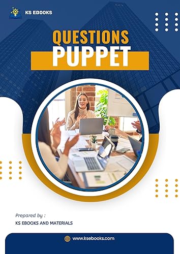Puppet Interview Questions : 653 Real-Time Interview Questions and Expert Answers for DevOps Professionals