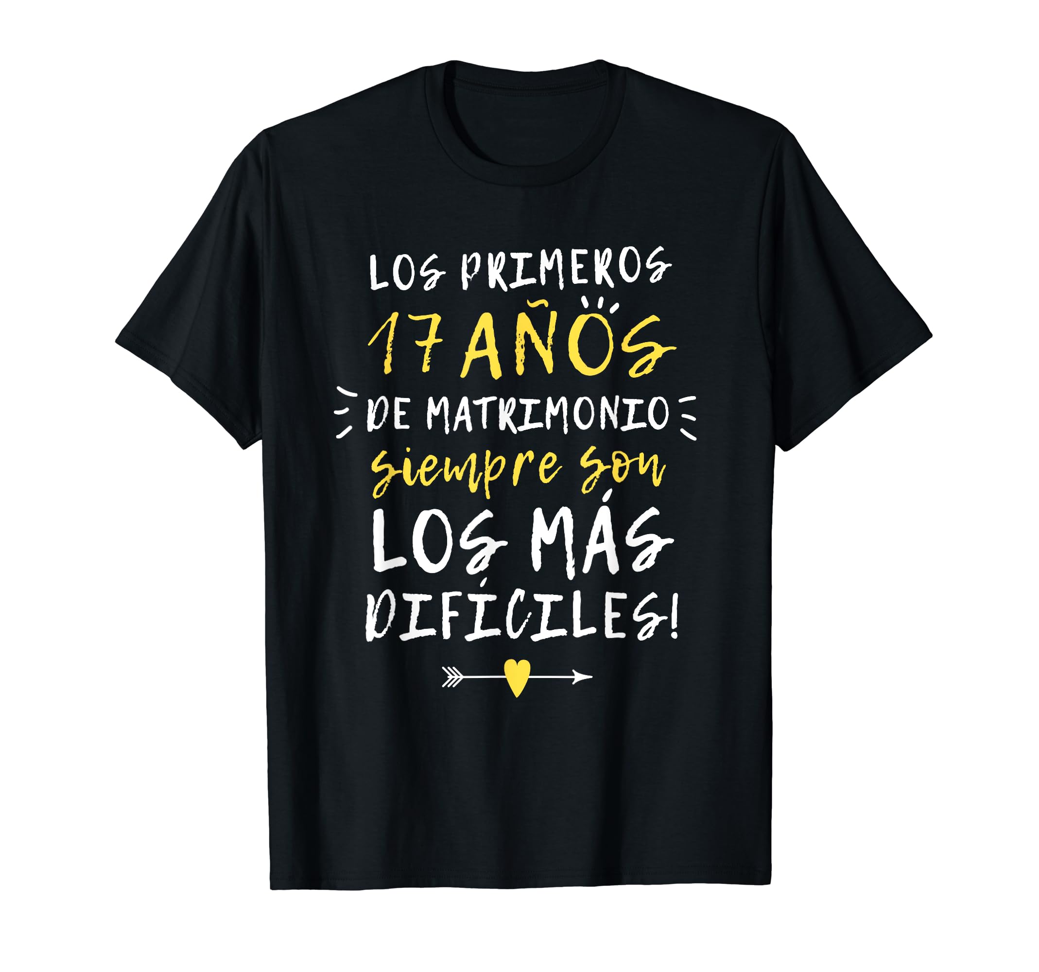 Los primeros 17 años Aniversario de Pareja Boda Regalo Camiseta
